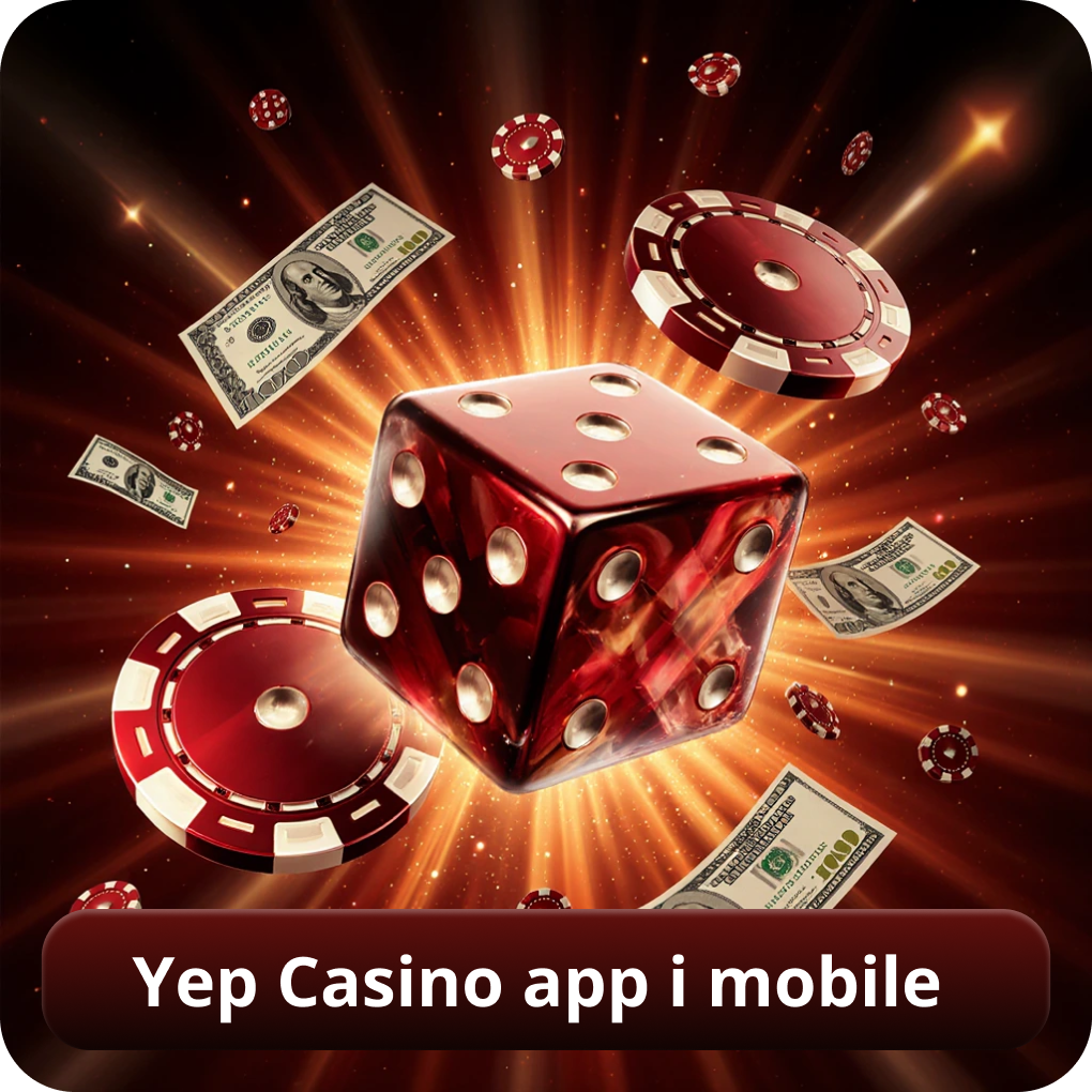 Yep Casino App i Mobile